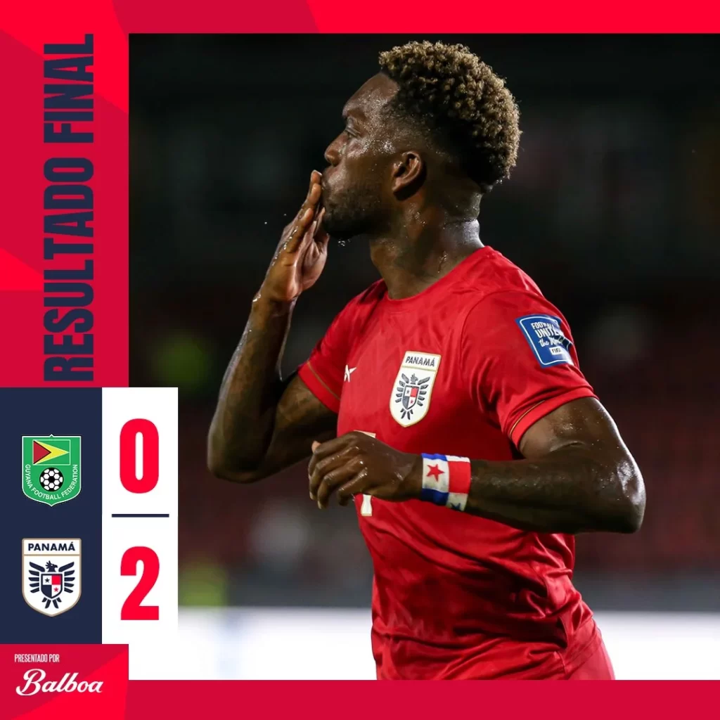 Panama 2 Guyana 0-Resultado Final Eliminatoria rumbo al mundial 2026